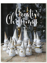 Load image into Gallery viewer, Creative Christmas
Book with Anno
1808- by Jeanne d&#39;Arc Living
