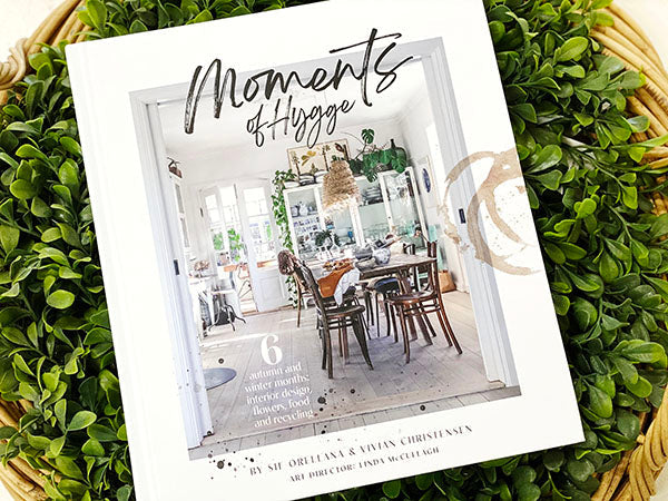 Moments of Hygge by Jeanne d’Arc Living